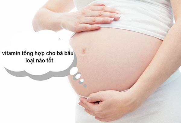 Lựa chọn và sử dụng viên uống tổng hợp cho bà bầu